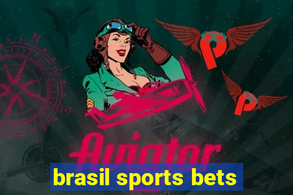 brasil sports bets